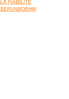 LA FIABILITE
SERVABOEHM

SERVABOEHM vous garantit une fiabilité à toute épreuve. Nous n’utilisons que des matériaux de qualité et éprouvés. De plus la conception simple et inédite de la SERVAPLAN, la dispense de tous composants électroniques peu fiables et inadaptés pour une utilisation sur chantier.
Un S.A.V. direct sans faille est à votre écoute pour répondre à vos demandes.
Plus d’un millier de SERVAPLAN sont utilisées quotidiennement en France et dans les DOM-TOM...